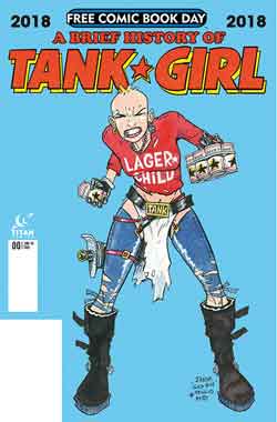 A brief history of tank girl FCBD - Free comic book day 2018