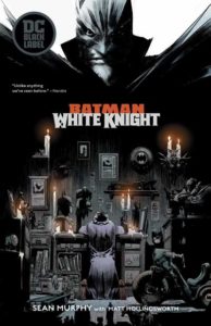 DC Comics Batman White Knight