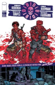 The cover of Die!Die!Die! #1 by Image Comics Die!Die!Die! #1 Cover