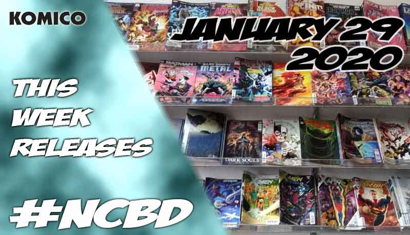 New comic books released on January 29 2020 - NCBD